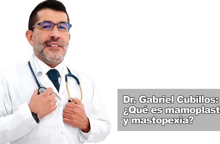 Dr. Gabriel Cubillos ¿Qué es la mamoplastia simple?